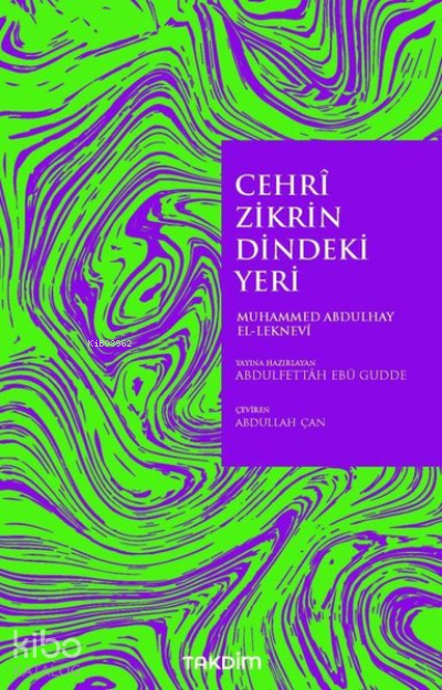 Cehri Zikrin Dindeki Yeri - 2