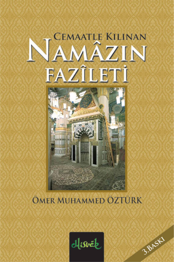 Cemaatle Kılınan Namazın Fazileti - 1