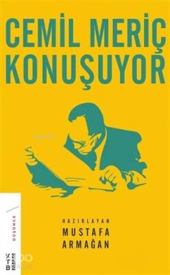 Cemil Meriç Konuşuyor - 1