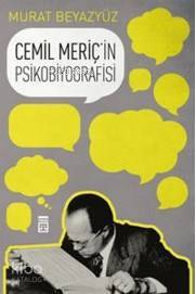 Cemil Meriçin Psikobiyografisi - Timaş Yayınları (1)