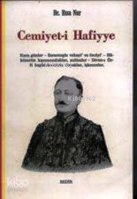 Cemiyet-i Hafiyye - 2