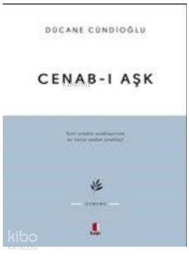 Cenab-ı Aşk - 2