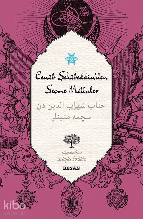 Cenâb Şehâbeddinden Seçme Metinler - 1