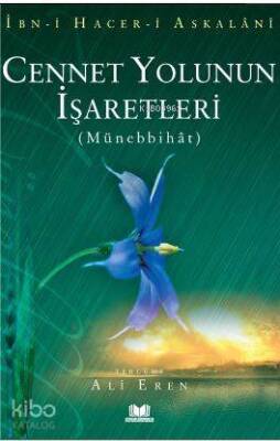 Cennet Yolunun İşaretleri Münebbihat Tercümesi - 1