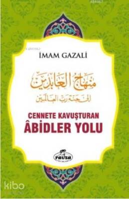Cennete Kavuşturan Abidler Yolu (Ciltli) - 2