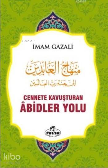 Cennete Kavuşturan Abidler Yolu (Ciltli) - 2