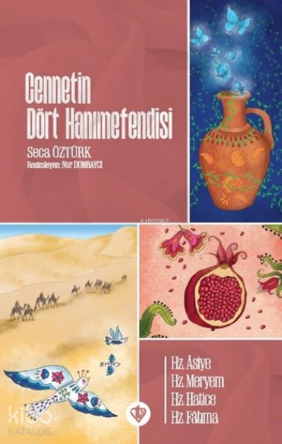 Cennetin Dört Hanımefendisi - 2