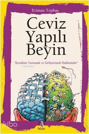 Ceviz Yapılı Beyin Kendimi Tanımak ve Geliştirmek Hakkımdır - 1