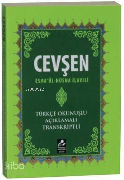 Cevşen - Esmaül Hüsna İlaveli (Mini Boy-Türkçe Okunuşlu-Açıklamalı-Transkriptli) - Merve Yayınları