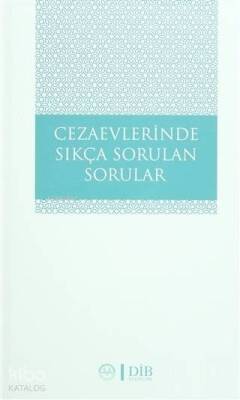 Cezaevlerinde Sıkça Sorulan Sorular - Diyanet İşleri Başkanlığı (1)