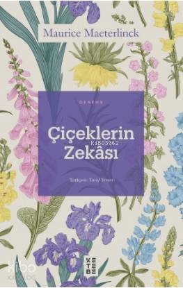Çiçeklerin Zekâsı - 2