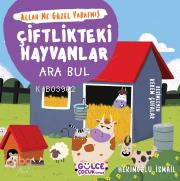 Çiftlikteki Hayvanlar - Ara Bul Allah Ne Güzel Yaratmış - 1