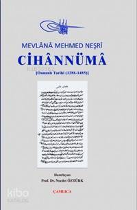 Cihânnümâ Osmanlı Tarihi 1288-1485 - 1