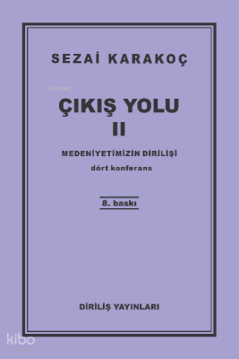Çıkış Yolu 2 - Diriliş Yayınları