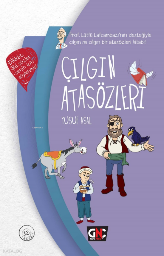 Çılgın Atasözleri - 2