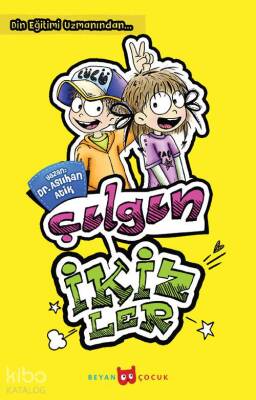 Çılgın İkizler - Beyan Çocuk