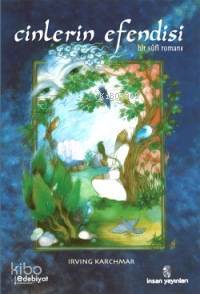Cinlerin Efendisi Bir Sufi Romanı - 1