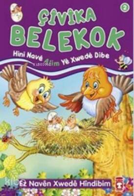 Çivika Belekok Hini Nave Alim Ye Xwede Dibe Ez Naven Xwede Hindibim - 2