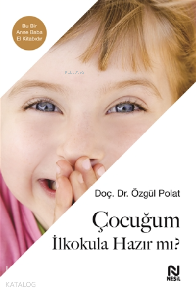 Çocuğum İlkokula Hazır Mı? - 2