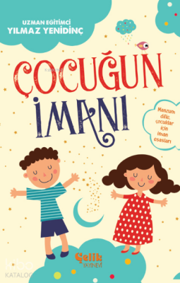 Çocuğun İmanıManzum Dille, Çocuklar İçin İman Esasları - 2