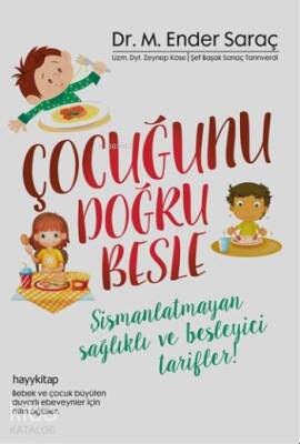 Çocuğunu Doğru Besle - 1