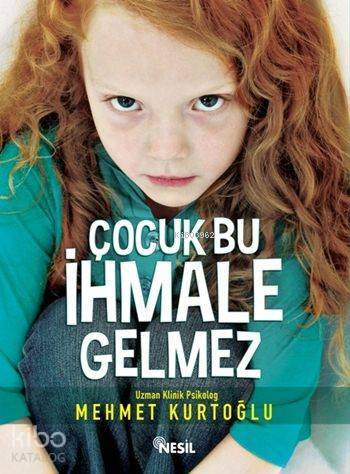 Çocuk Bu İhmale Gelmez - 2