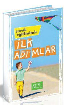 Çocuk Eğitiminde İlk Adımlar - 4
