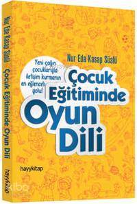 Çocuk Eğitiminde Oyun Dili - 2