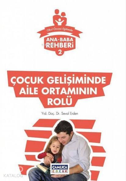 Çocuk Gelişiminde Aile Ortamının Rolü Ana Baba Rehberi 2 - 1
