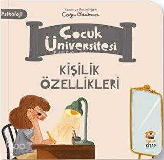 Çocuk Üniversitesi-Kişilik Özellikleri - 2