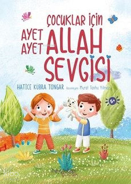 Çocuklar İçin Ayet Ayet Allah Sevgisi - 2