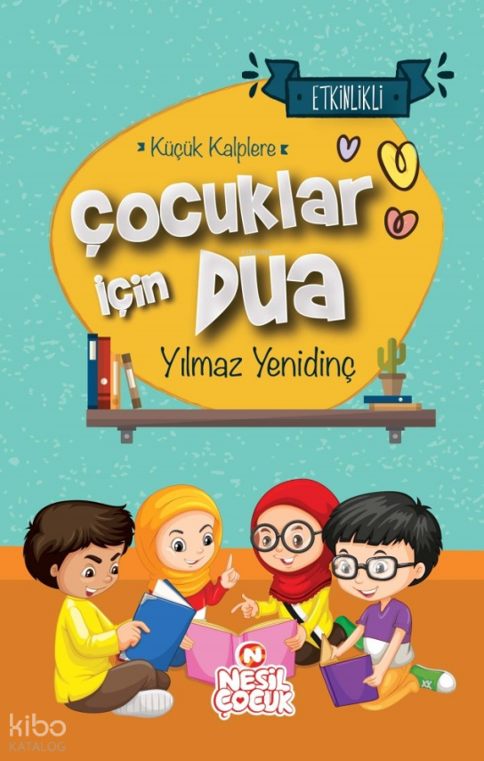 Çocuklar İçin DuaKüçük Kalplere - 1