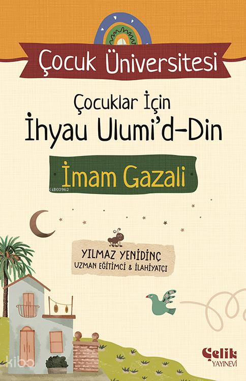 Çocuklar için İhyau UlumiddinÇocuk Üniversitesi - 2