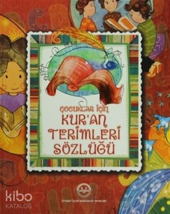 Çocuklar İçin Kuran Terimleri Sözlüğü - 2