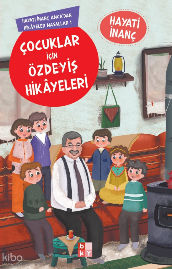 Çocuklar İçin Özdeyiş HikayeleriHayati İnanç Amcadan Hikayeler Masallar-1 - 1