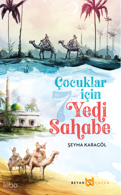 Çocuklar İçin Yedi Sahabe - 2