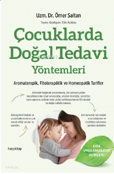 Çocuklarda Doğal Tedavi Yöntemleri - 2