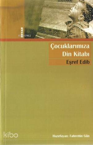 Çocuklarımıza Din Kitabı - 1