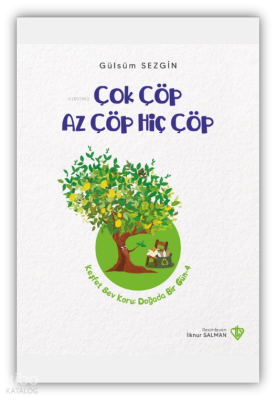 Çok Çöp Az Çöp Hiç Çöp - Türkiye Diyanet Vakfı Yayınları