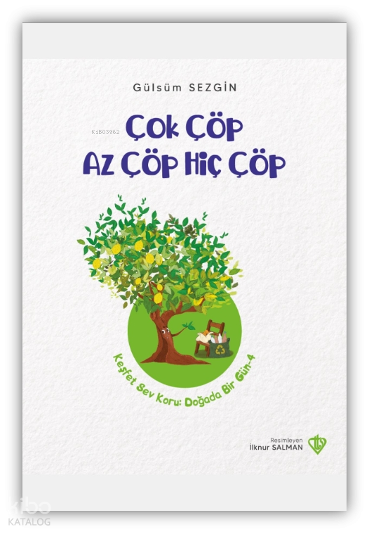 Çok Çöp Az Çöp Hiç Çöp - 1