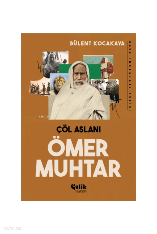 Çöl Aslanı Ömer Muhtar - 1