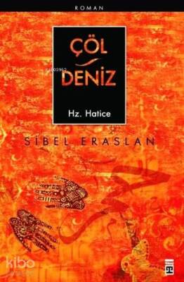 Çöl - Deniz Hz. Hatice - 1