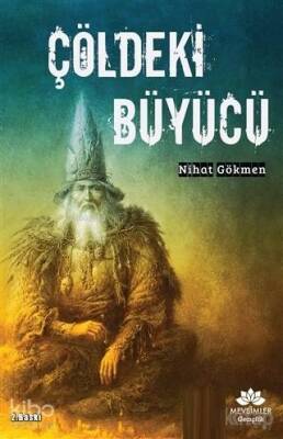 Çöldeki Büyücü - 2