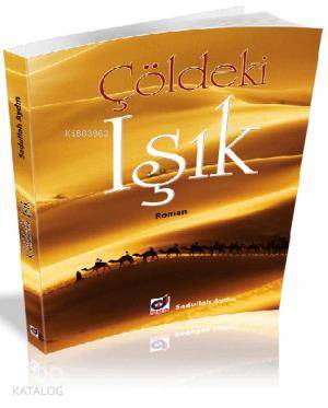 Çöldeki Işık - 2