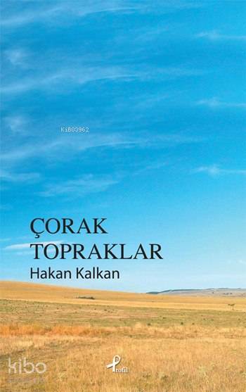 Çorak Topraklar - 2