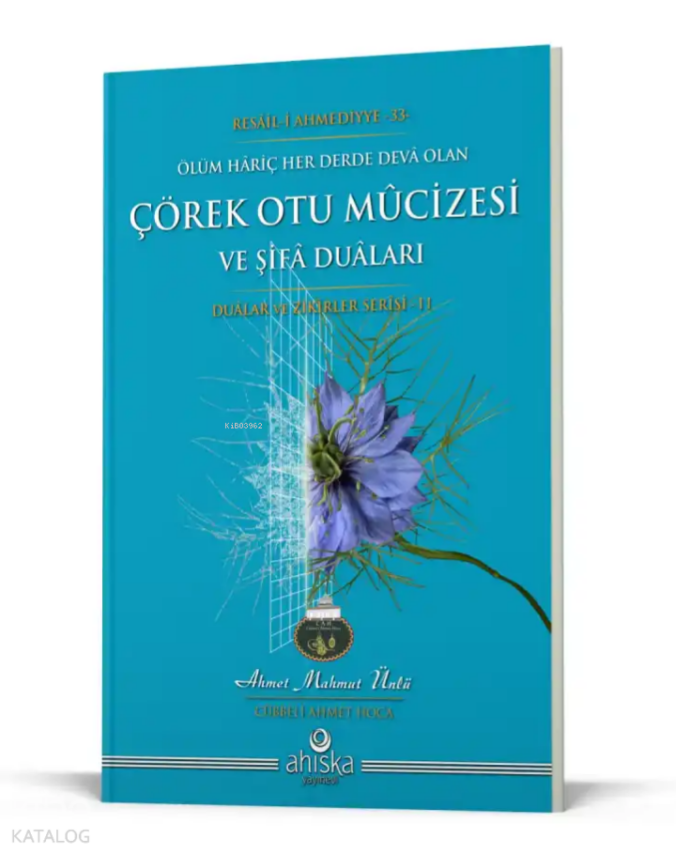 Çörek Otu Mucizesi ve Şifa Duaları - 1