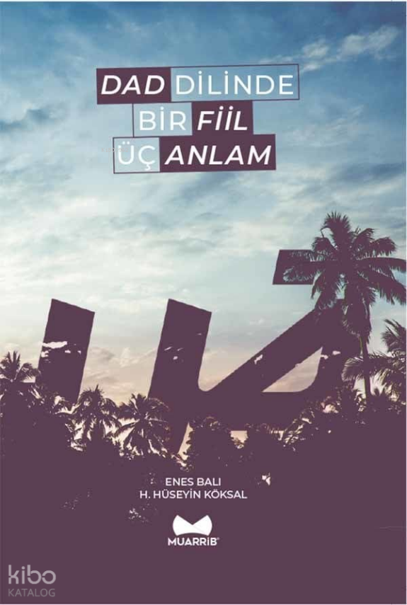 Dad Dilinde Bir Fiil Üç Anlam - 2