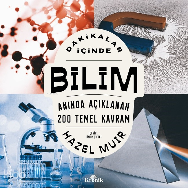 Dakikalar İçinde BilimAnında Açıklanan 200 Temel Kavram - 1