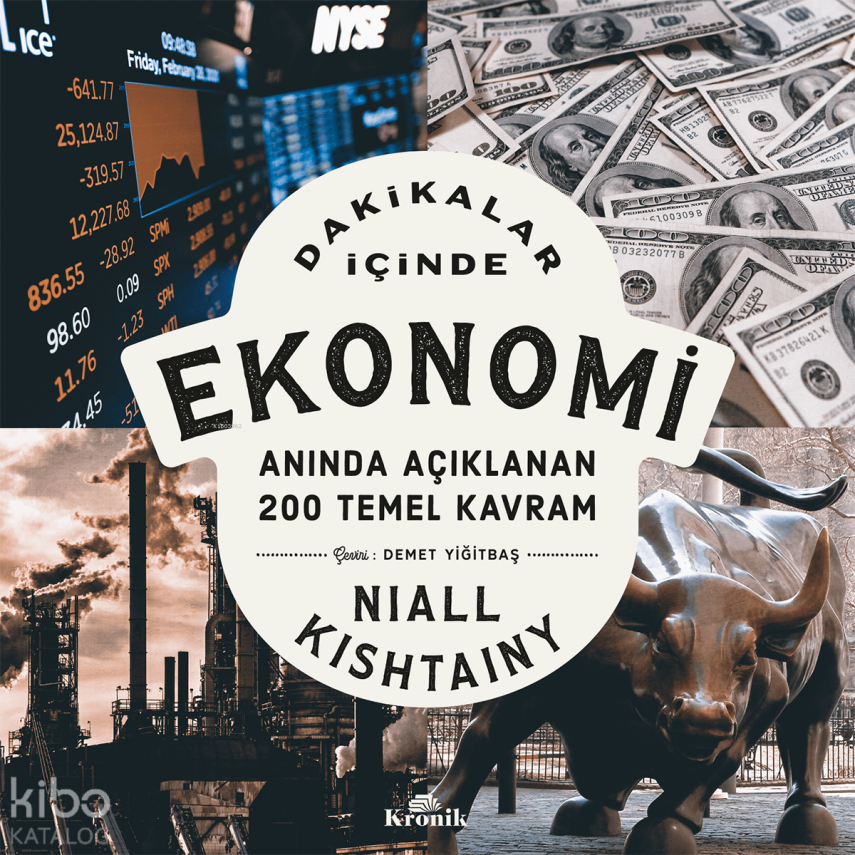 Dakikalar İçinde Ekonomi - Anında Açıklanan 200 Temel Kavram - 2