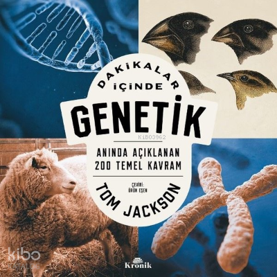 Dakikalar İçinde Genetik - Anında Açıklanan 200 Temel Kavram - 2